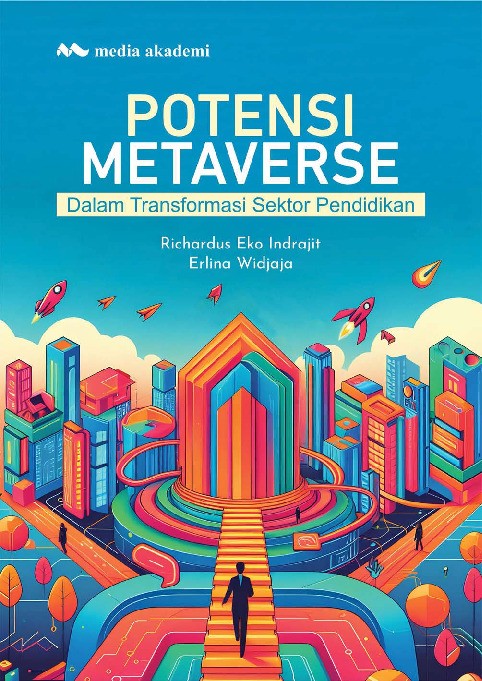 Potensi Metaverse; Dalam Transformasi Sektor Pendidikan
